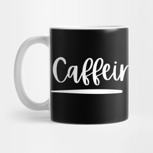 Caffeine Addict - White Text Mug